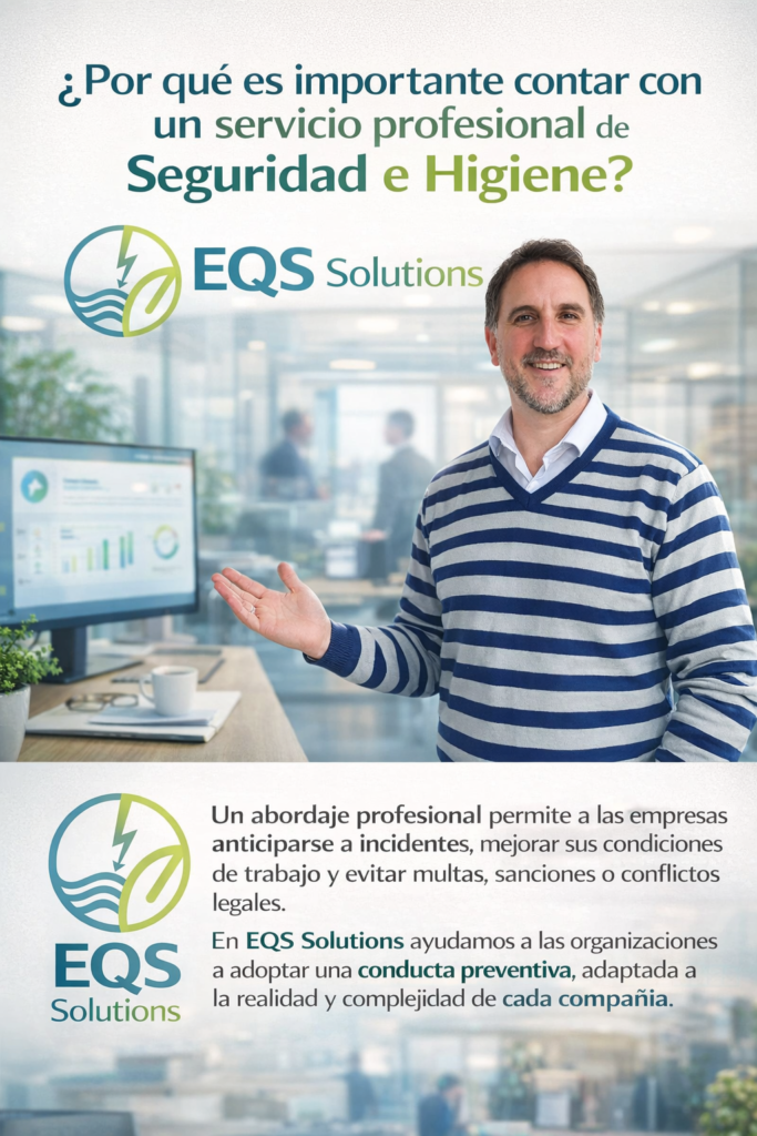 Por qué es importante contar con un servicio profesional de Seguridad e Higiene EQS Solutions